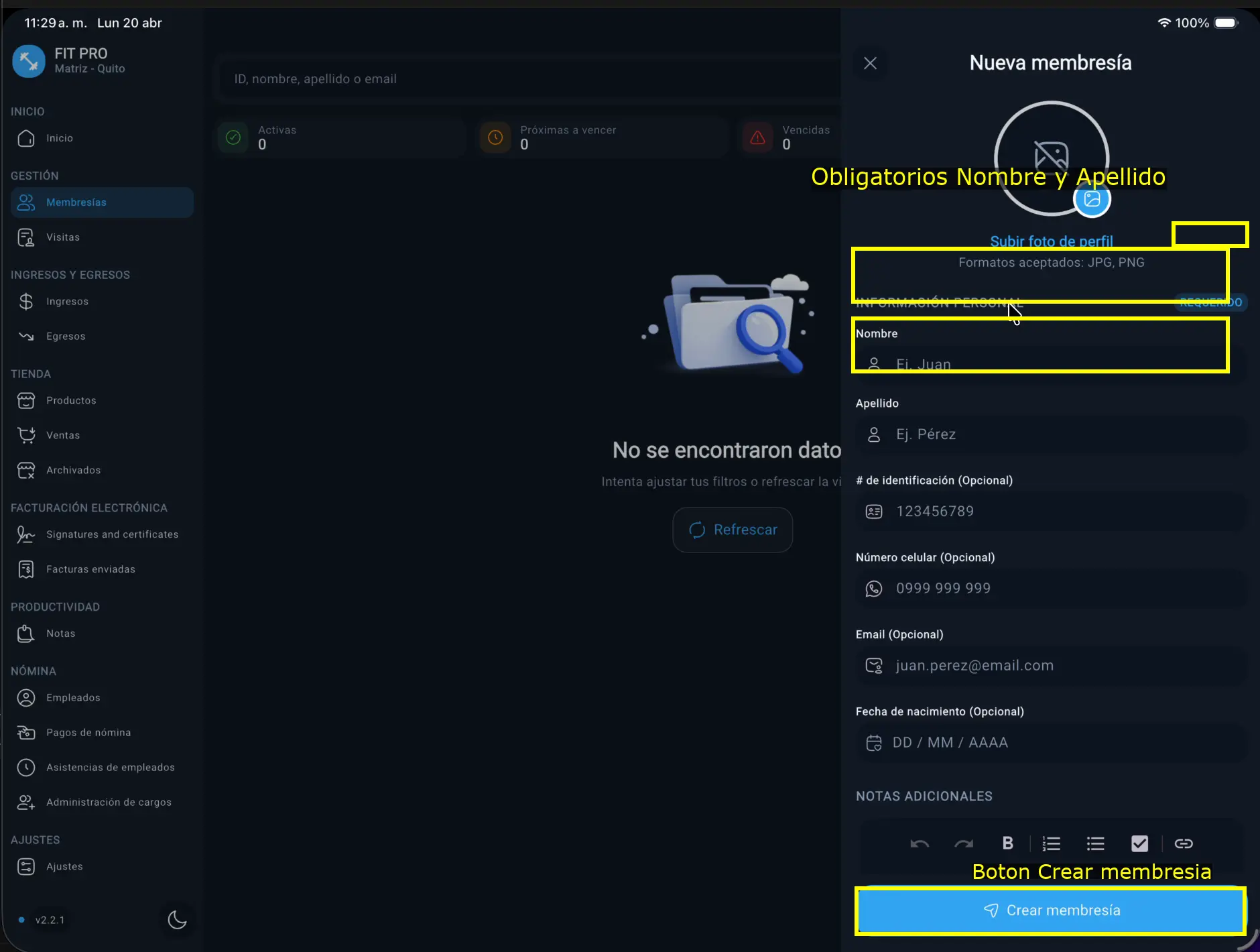 Campos obligatorios y botón crear membresía resaltados